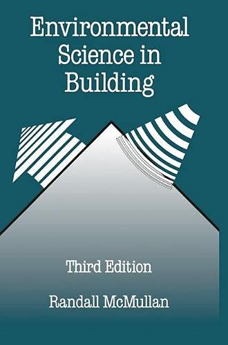 9780333576755: Environmental Science in Building (Building & Surveying)