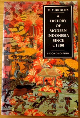 Beispielbild fr A History of Modern Indonesia Since c.1300 (Macmillan Asian History) zum Verkauf von Ergodebooks