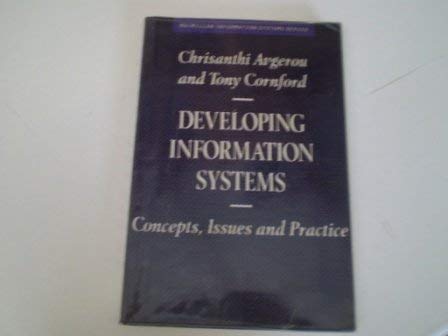 Immagine dell'editore per Developing Information Systems: Concepts, Issues and Practice (Macmillan Information Systems) venduto da AwesomeBooks