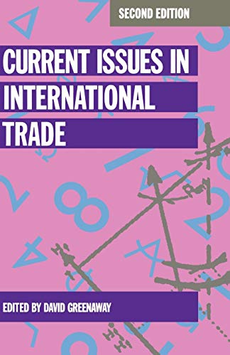 Imagen de archivo de Current Issues in International Trade (Current Issues in Economics) a la venta por Reuseabook