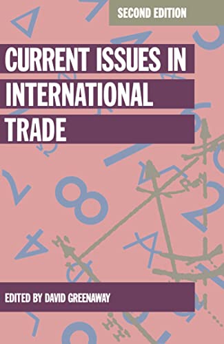 Stock image for Current Issues in International Trade (Current Issues in Economics) for sale by WorldofBooks