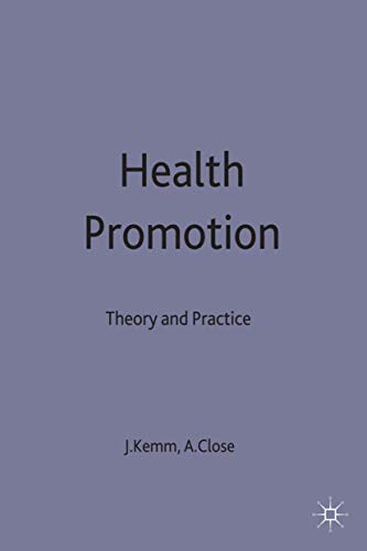 9780333577691: Health Promotion: Theory and Practice