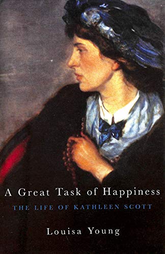 9780333578384: A Great Task of Happiness: Life of Kathleen Scott