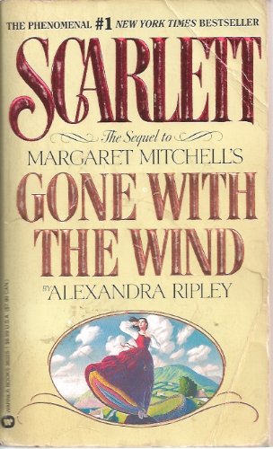 Beispielbild fr Scarlett: The Sequel to Margaret Mitchell's "Gone with the Wind" zum Verkauf von WorldofBooks