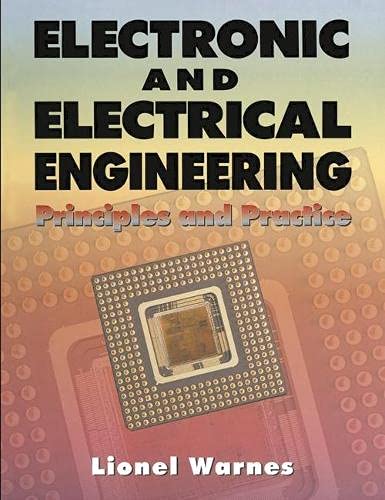 9780333580004: Electronic and Electrical Engineering: Principles and Practice