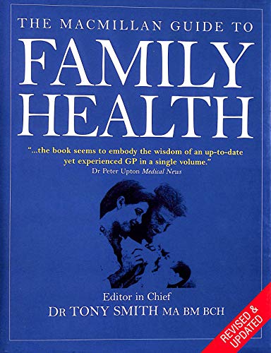 9780333580080: The Macmillan Guide to Family Health