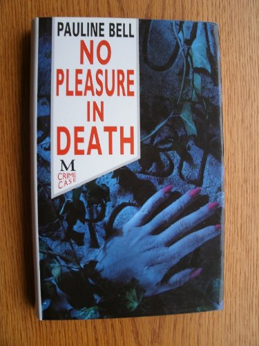 No Pleasure In Death (Crime Case)