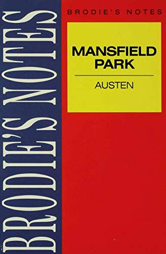 Beispielbild fr Austen: Mansfield Park (Brodie&quote;s Notes) zum Verkauf von AwesomeBooks