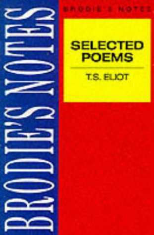 9780333580837: Brodie's Notes on T.S.Eliot's Selected Poems