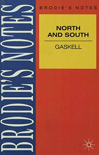 Stock image for Gaskell: North and South (Brodieandquote;s Notes) for sale by Reuseabook