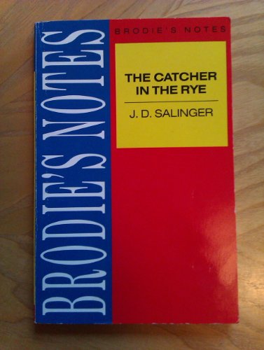 Stock image for Brodie's Notes. The Catcher in the Rye for sale by medimops