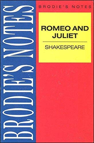 Beispielbild fr Brodie's Notes on William Shakespeare's "Romeo and Juliet" zum Verkauf von WorldofBooks