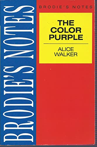 Brodie's Notes on Alice Walker's "Color Purple" (9780333582121) by Edited By: Marian Picton