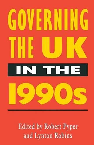 Stock image for Governing the UK in the 1990s for sale by Phatpocket Limited