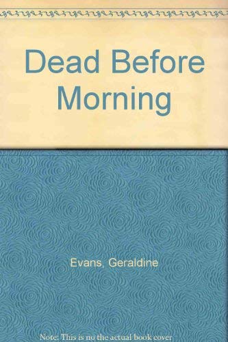 9780333584767: Dead Before Morning