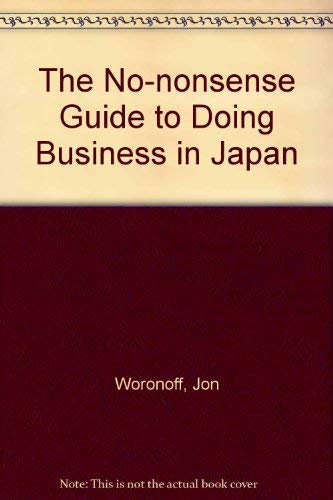 Beispielbild fr The "no-nonsense" guide to doing business in Japan zum Verkauf von Robinson Street Books, IOBA