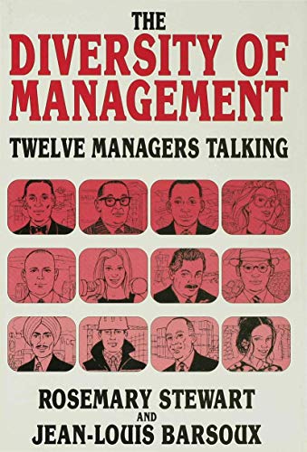 The Diversity of Management: Twelve Managers Talking (9780333585740) by Barsoux, Jean-Louis; Stewart, Rosemary