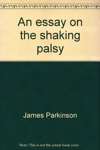 Beispielbild fr An essay on the shaking palsy zum Verkauf von Phatpocket Limited