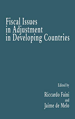 9780333586990: Fiscal Issues in Adjustment in Developing Countries