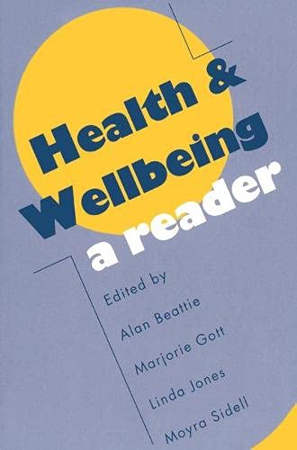 Imagen de archivo de Health and Wellbeing: A Reader (Open university) a la venta por Cambridge Rare Books