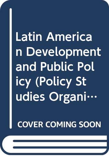 9780333587331: Latin American Development and Public Policy