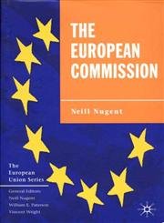 Stock image for The European Commission (The European Union Series) for sale by WorldofBooks