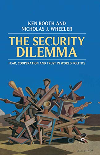 Stock image for The Security Dilemma: Fear, Cooperation and Trust in World Politics for sale by HPB-Ruby