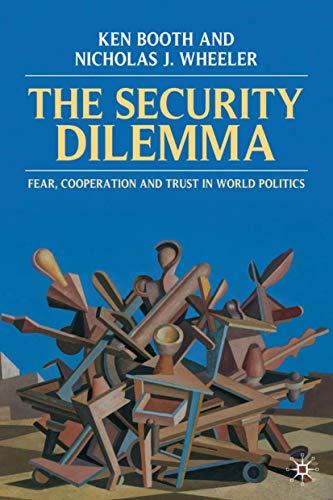 Stock image for The Security Dilemma: Fear, Cooperation and Trust in World Politics for sale by BooksRun