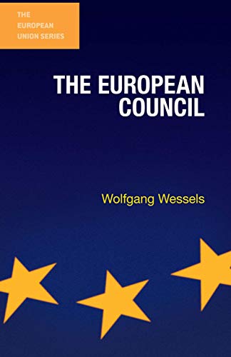 Beispielbild fr The European Council zum Verkauf von Chiron Media