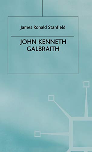 Beispielbild fr John Kenneth Galbraith (Contemporary Economists) zum Verkauf von Reuseabook