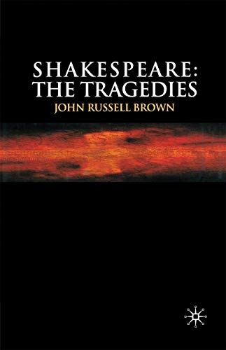 Beispielbild fr Shakespeare: The Tragedies zum Verkauf von WorldofBooks