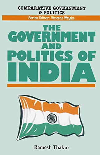 Beispielbild fr The Government and Politics of India (Comparative Government and Politics, 19) zum Verkauf von Phatpocket Limited