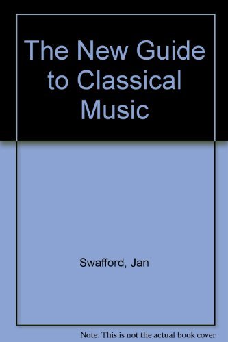 Beispielbild fr The New Guide to Classical Music zum Verkauf von WorldofBooks