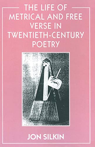 9780333593219: The Life of Metrical and Free Verse in Twentieth-Century Poetry