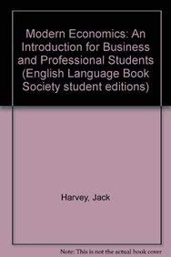 9780333593868: Modern Economics: An Introduction for Business and Professional Students (English Language Book Society Student Editions)