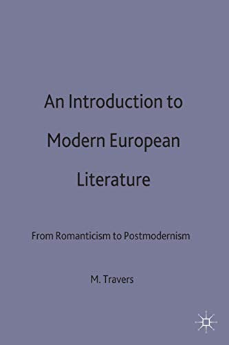 9780333594537: An Introduction to Modern European Literature: From Romanticism to Postmodernism