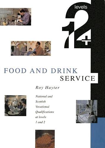 Stock image for Food and Drink Service: Levels 1 & 2 for sale by AwesomeBooks