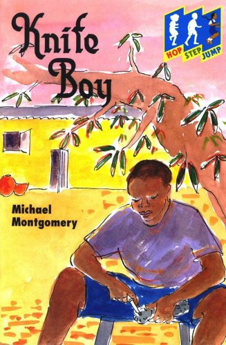 Knife Boy (Hop, Step, Jump) (9780333595138) by Michael Montgomery