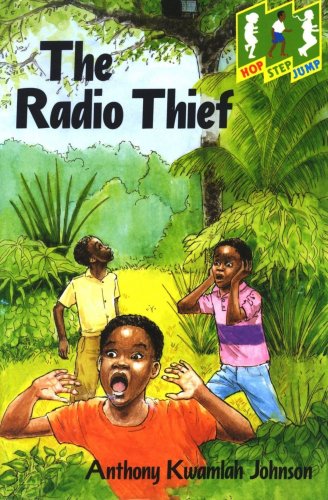 The Radio Thief: Level 2 (Hop, Step, Jump) (9780333595145) by A. Johnson
