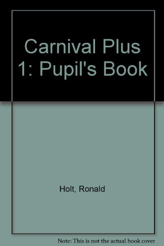 9780333595152: Carnival Plus 1: Pupil's Book (Carnival Plus)