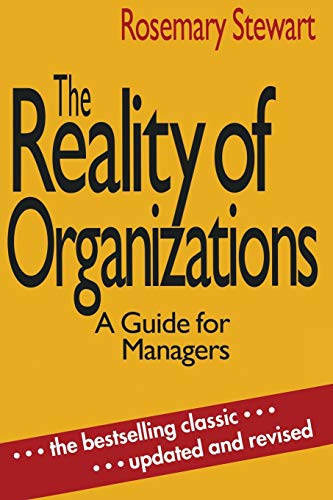 Beispielbild fr The Reality of Organizations: A Guide for Managers zum Verkauf von WorldofBooks