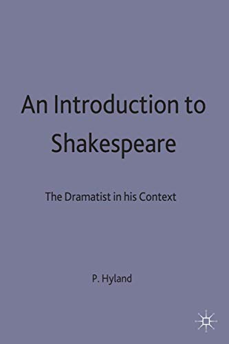 Beispielbild fr An Introduction to Shakespeare: The Dramatist in His Context zum Verkauf von WorldofBooks