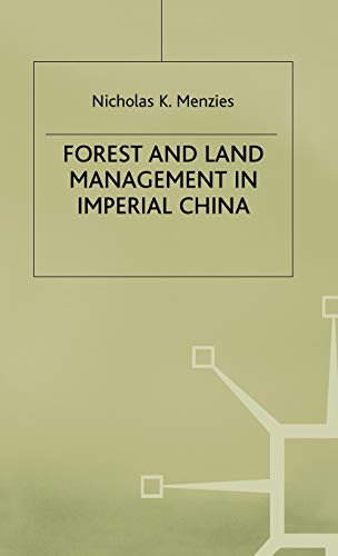 9780333600481: Forest and Land Managment in Imperial China (Studies on the Chinese Economy)