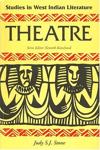 Beispielbild fr Theatre (Studies in West Indian Literature) zum Verkauf von Phatpocket Limited