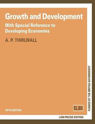 9780333600870: Growth and Development: with Special Reference to Developing Economies (English Language Book Society Student Editions)