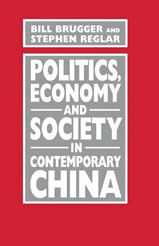 9780333601945: Politics, Economy and Society in Contemporary China