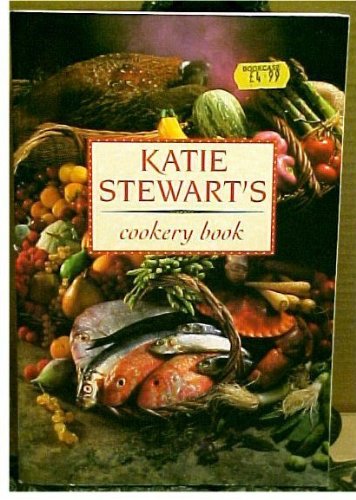 Stock image for Katie Stewart's Cookery Book (formerly "The Times Cookery Book") for sale by WorldofBooks