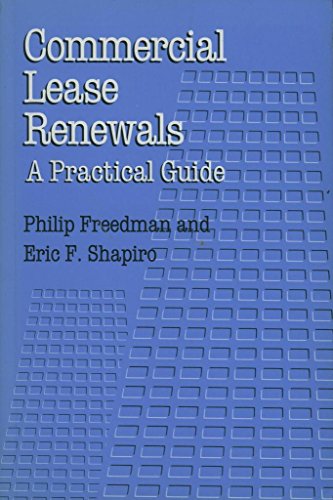 Imagen de archivo de Commercial Lease Renewals : A Practical Guide a la venta por Better World Books Ltd