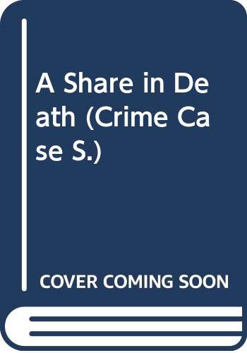 9780333604809: A Share in Death (Crime Case)