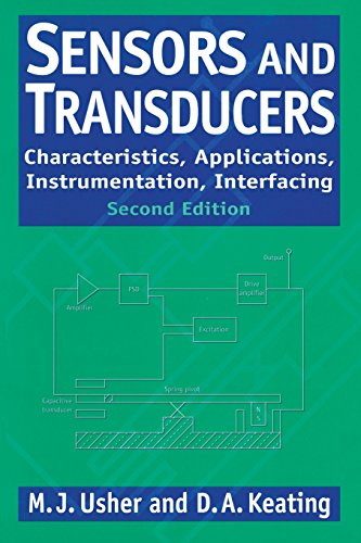 Stock image for Sensors and Transducers: Characteristics, Applications, Instrumentation, Interfacing for sale by AwesomeBooks